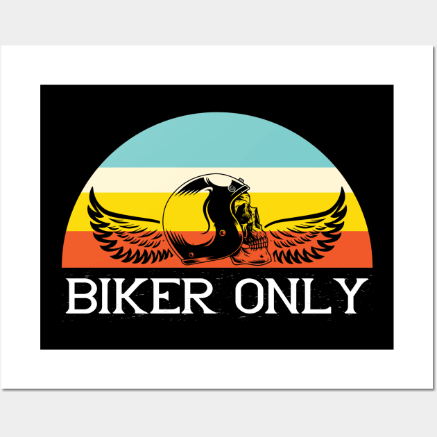 Biker Only Wall Art by khalmer